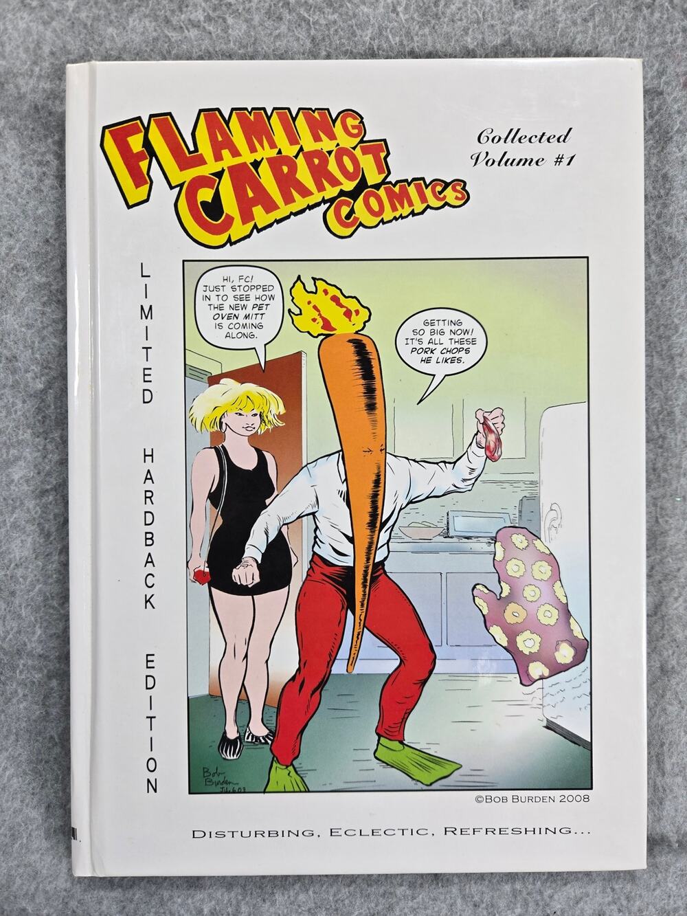 Flaming Carrot Comics Vol 1 Hardcover Signed #500/1000